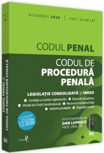 Codul penal și Codul de procedură penală (noiembrie 2020)