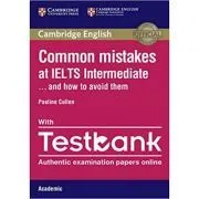Common Mistakes at IELTS and How to Avoid Them de Pauline Cullen