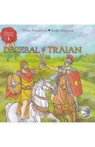 Decebal si Traian de Elena Iorgulescu