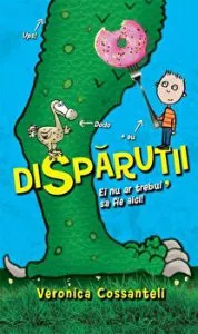Disparutii. Ei nu ar trebui sa fie aici! de Veronica Cossanteli