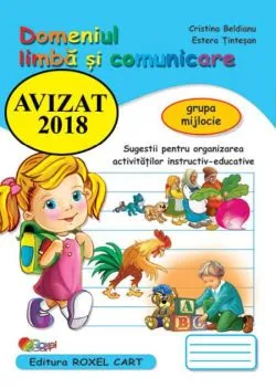 Domeniul Limbă și comunicare. Grupa mijlocie de Cristina Beldianu