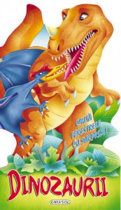 Ferestre cu surprize - Dinozaurii
