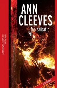 Foc sălbatic (Vol. 8) de Ann Cleeves