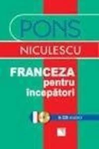 Franceza pentru incepatori si CD audio de Klett