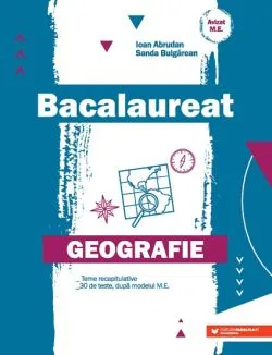 Geografie. Bacalaureat de Ioan Abrudan