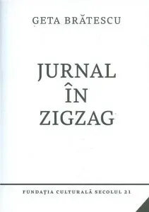 Jurnal in zigzag de Geta Bratescu