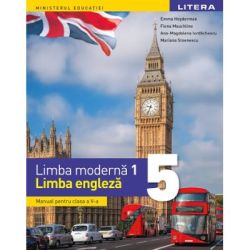 Limba moderna 1. Limba engleza. Manual. Clasa a 5-a