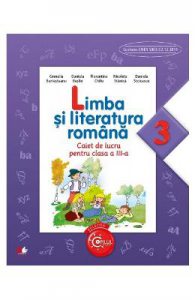 Limba si literatura romana cls 3 caiet