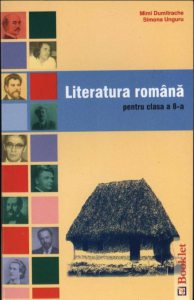 Literatura romana pentru clasa a VIII-a