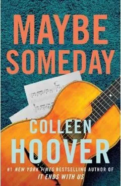 Maybe Someday. Maybe #1 de Colleen Hoover