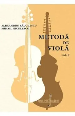 Metoda de viola Vol.1 de Alexandru Radulescu
