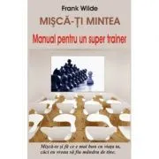 Misca-ti mintea de Frank Wilde