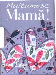 Multumesc mama !