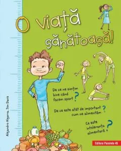 O Viata Sanatoasa de Alejandro Algarra