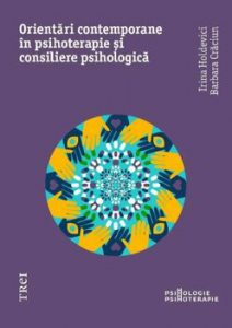 Orientari contemporane in psihoterapie si consiliere psihologica
