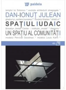 Spatiul Iudaic - un spatiu al comunitatii