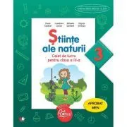 Stiinte ale naturii. Caiet de lucru. Clasa a III-a de Mihaela Garabet