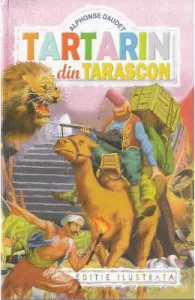 Tartarin Din Tarascon de Alphonse Daudet