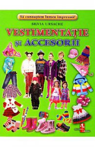 Vestimentatie si accesorii