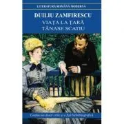 Viata la tara de Duiliu Zamfirescu