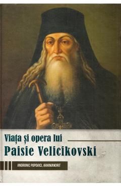 Viata si opera lui Paisie Velicikovski