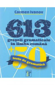 613 greseli gramaticale in limba romana