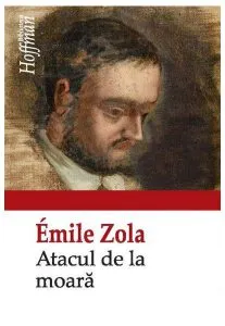 Atacul de la moară de Emile Zola