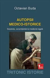 Autopsii medico-istorice de Octavian Buda