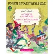 Basme populare sasesti volumul 2. Sachsische Volksmarchen de Josef Haltrich
