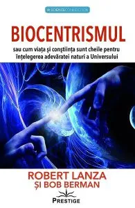 Biocentrismul de Bob Berman