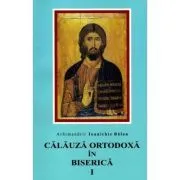 Calauza ortodoxa in biserica de Ioanichie Balan