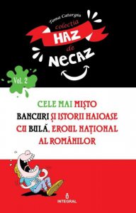 Cele mai misto bancuri si istorii haioase cu bula,eroul national al romanilor