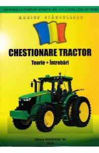 Chestionare tractor. Teorie + intrebari de Marius Stanculescu