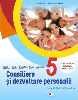 Consiliere și dezvoltare personală. Manual pentru clasa a V-a