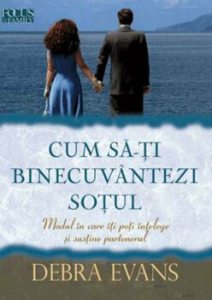 Cum sa-ti binecuvantezi sotul