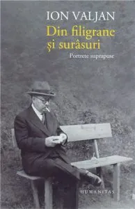 Din filigrane si surasuri de Ion Valjan