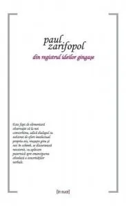 Din registrul ideilor gingase