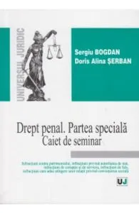 Drept Penal. Partea Speciala. Caiet De Seminar