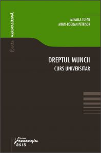 Dreptul muncii. Curs universitar