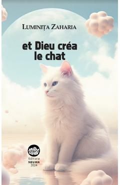 Et Dieu crea le chat