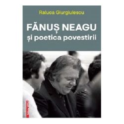 Fanus Neagu si poetica povestirii