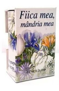 Fiica mea, mandria mea