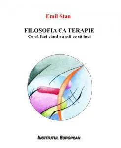 Filosofia ca terapie de Emil Stan