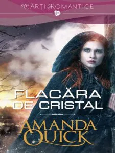 Flacara de cristal. de Amanda Quick