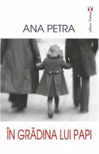In gradina lui Papi de Ana Petra