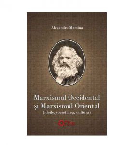 Marxismul occidental si marxismul oriental