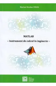 MATLB. Instrument de calcul in inginerie