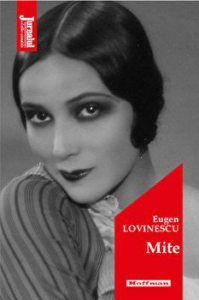 Mite - Eugen Lovinescu, Editia 2020