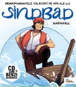 Nemaipomenitele calatorii pe apa ale lui Sinbad marinarul: Carte   CD