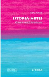 Oxford. Istoria artei. O foarte scurta introducere